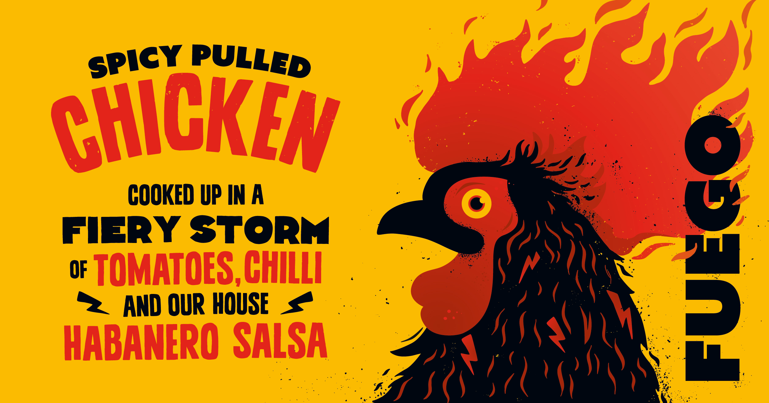 Fuego chicken is hot right now